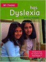 'MY FRIEND HAS DYSLEXIA' by Nicola Edwards