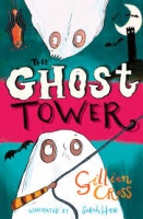 'GHOST TOWER' by Gillian Cross