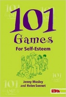 101 GAMES FOR SELF-ESTEEM
