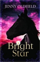 'BRIGHT STAR' by Jenny Oldfield