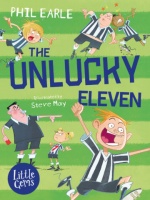 'THE UNLUCKY ELEVEN' by Phil Earle