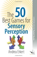 THE 50 BEST GAMES FOR SENSORY PERCEPTION