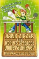HANK ZIPZER: MY SECRET LIFE AS A PING-PONG WIZARD