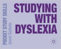 'STUDYING WITH DYSLEXIA' by Janet Godwin